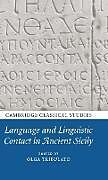 Language and Linguistic Contact in Ancient Sicily