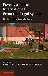 Livre Relié Poverty and the International Economic Legal System de Krista (Universitat Basel, Nadakavukaren Schefer