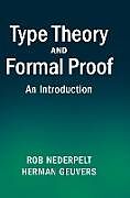 Fester Einband Type Theory and Formal Proof von Rob Nederpelt, Herman Geuvers