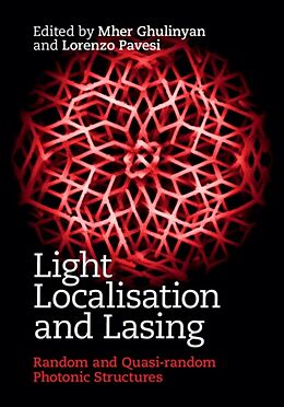 Livre Relié Light Localisation and Lasing de Mher Pavesi, Lorenzo (Universita Degli Ghulinyan