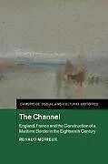 Fester Einband The Channel von Renaud Morieux