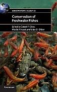 Fester Einband Conservation of Freshwater Fishes von Gerard P. (University of Otago, New Zealand Closs