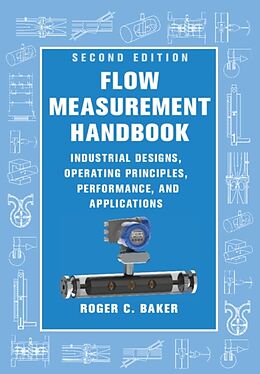 Fester Einband Flow Measurement Handbook von Roger C. Baker