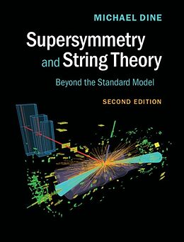 Fester Einband Supersymmetry and String Theory von Michael Dine