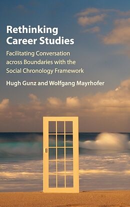 Fester Einband Rethinking Career Studies von Hugh Gunz, Wolfgang Mayrhofer