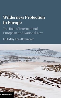 Livre Relié Wilderness Protection in Europe de Kees (Universiteit Van Tilburg, the Ne Bastmeijer