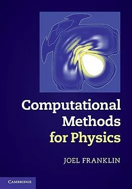 ePUB Computational Methods for Physics von Joel Franklin