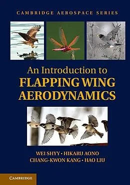E-Book (epub) Introduction to Flapping Wing Aerodynamics von Wei Shyy