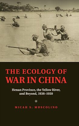 Livre Relié The Ecology of War in China de Micah S. Muscolino