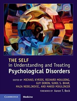 Livre Relié The Self in Understanding and Treating Psychological Disorders de Michael (Australian National University, C Kyrios
