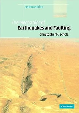 ePUB Mechanics of Earthquakes and Faulting von Christopher H. Scholz