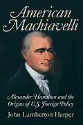 E-Book (epub) American Machiavelli von John Lamberton Harper