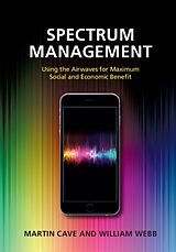 Livre Relié Spectrum Management de Martin Cave, William Webb