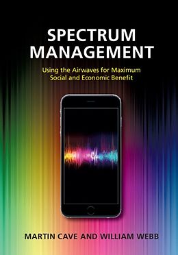 Livre Relié Spectrum Management de Martin Cave, William Webb