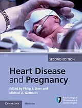 Fester Einband Heart Disease and Pregnancy von Philip J. Gatzoulis, Michael A. Steer