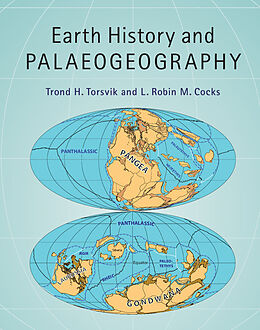 Livre Relié Earth History and Palaeogeography de Trond H Torsvik, L Robin M Cocks