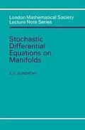 E-Book (pdf) Stochastic Differential Equations on Manifolds von K. D. Elworthy