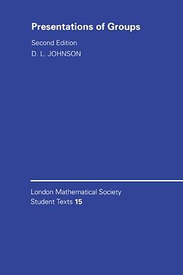 E-Book (pdf) Presentations of Groups von D. L. Johnson