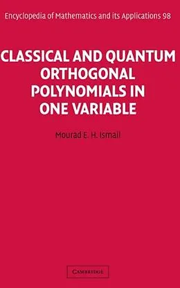 E-Book (pdf) Classical and Quantum Orthogonal Polynomials in One Variable von Mourad E. H. Ismail