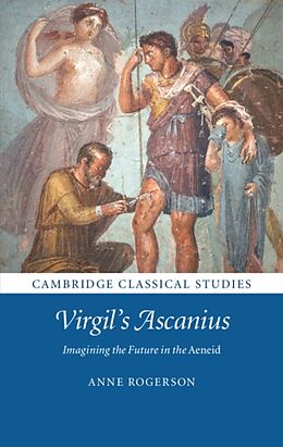 Livre Relié Virgil's Ascanius de Anne (University of Sydney) Rogerson