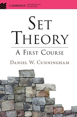 Livre Relié Set Theory de Daniel W. Cunningham