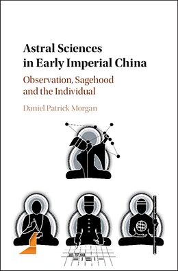 Livre Relié Astral Sciences in Early Imperial China de Daniel Patrick Morgan