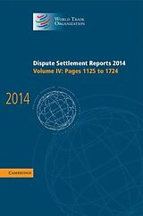 Livre Relié Dispute Settlement Reports 2014: Volume 4, Pages 11251724 de World Trade Organization