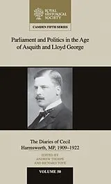 Fester Einband Parliament and Politics in the Age of Asquith and Lloyd George von Andrew (University of Exeter) Toye, Richar Thorpe