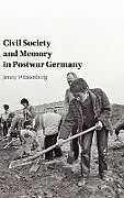 Livre Relié Civil Society and Memory in Postwar Germany de Jenny Wüstenberg
