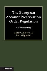 Livre Relié The European Account Preservation Order Regulation de Gilles (Universite du Luxembourg) Cuniberti, Sara Migliorini