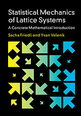 Livre Relié Statistical Mechanics of Lattice Systems de Sacha Friedli, Yvan Velenik