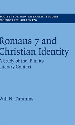 Livre Relié Romans 7 and Christian Identity de Will N. Timmins