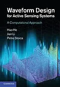E-Book (epub) Waveform Design for Active Sensing Systems von Hao He