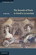 E-Book (pdf) Sounds of Paris in Verdi's La traviata von Emilio Sala
