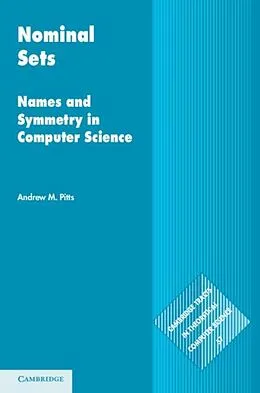 PDF Nominal Sets von Andrew M. Pitts