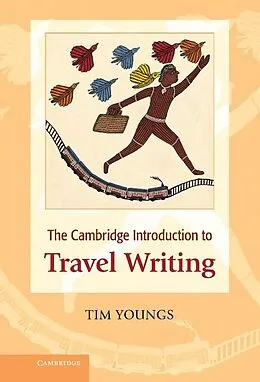 E-Book (epub) Cambridge Introduction to Travel Writing von Tim Youngs