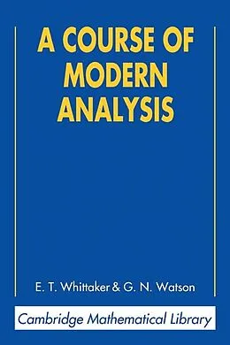 E-Book (epub) Course of Modern Analysis von E. T. Whittaker