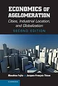 E-Book (epub) Economics of Agglomeration von Masahisa Fujita