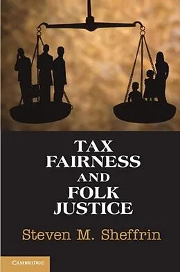 E-Book (pdf) Tax Fairness and Folk Justice von Steven M. Sheffrin