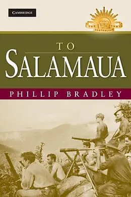 E-Book (pdf) To Salamaua von Phillip Bradley