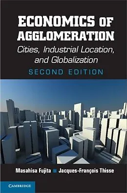 E-Book (pdf) Economics of Agglomeration von Masahisa Fujita