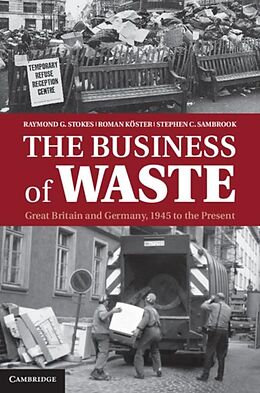 E-Book (pdf) Business of Waste von Raymond G. Stokes