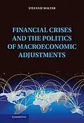E-Book (epub) Financial Crises and the Politics of Macroeconomic Adjustments von Stefanie Walter
