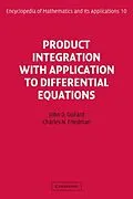 E-Book (pdf) Product Integration with Application to Differential Equations von John Day Dollard
