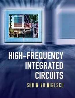 E-Book (epub) High-Frequency Integrated Circuits von Sorin Voinigescu