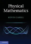ePUB Physical Mathematics von Kevin Cahill