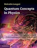 E-Book (epub) Quantum Concepts in Physics von Malcolm Longair