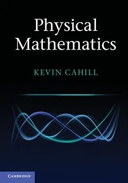 E-Book (pdf) Physical Mathematics von Kevin Cahill