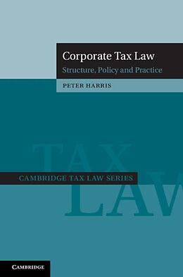 eBook (pdf) Corporate Tax Law de Peter Harris