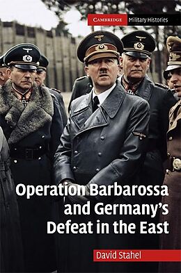 E-Book (epub) Operation Barbarossa and Germany's Defeat in the East von David Stahel